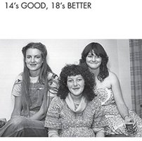 Fourteen's Good, Eighteen's Better