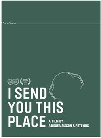 I Send You This Place