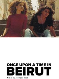 Once Upon a Time in Beirut