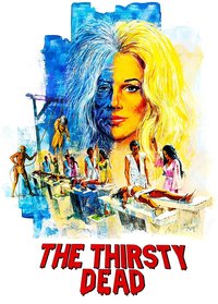The Thirsty Dead