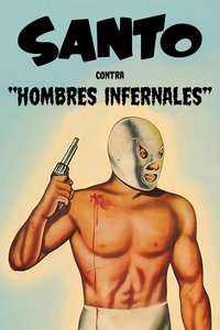 Santo vs. Infernal Men