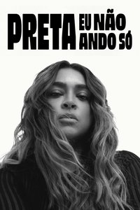Preta - Eu Não Ando Só