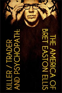 Asesino, «trader» y psicópata: la América de Bret Easton Ellis