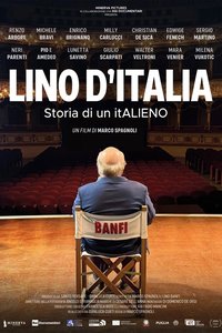 Lino D’Italia - Storia di un itALIENO