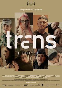 Trans – I Got Life