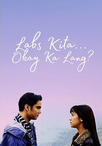 Labs Kita... Okey Ka Lang?