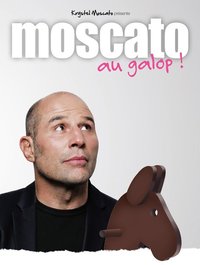 Vincent Moscato - Au galop !