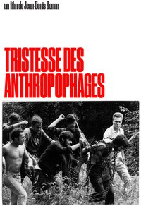 Sadness of the Anthropophagi