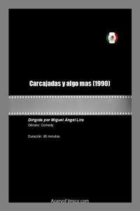 Carcajadas y algo mas