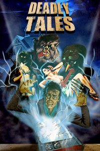 Deadly Tales