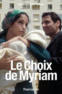 Myriam's choice