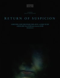 Return of Suspicion