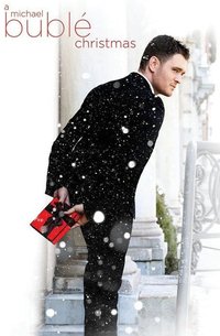 Michael Bublé: A Michael Bublé Christmas