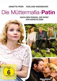 Die Müttermafia-Patin