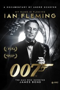 Mon nom est Fleming, Ian Fleming