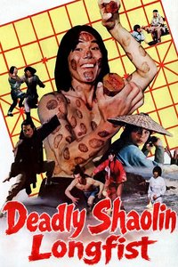 Deadly Shaolin Longfist