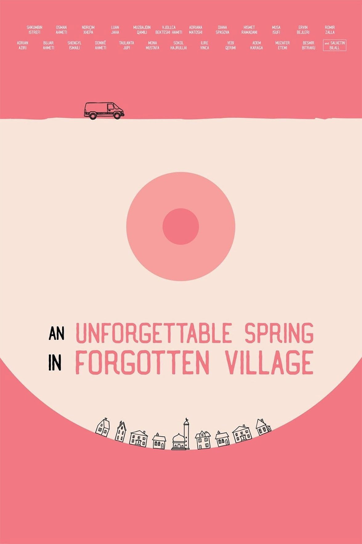 An Unforgettable Spring in a Forgotten Village