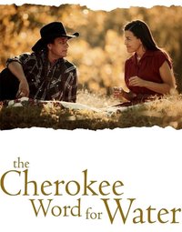 The Cherokee Word for Water