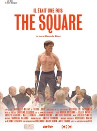 Il était une fois... « The Square »