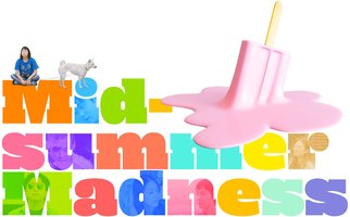 Midsummer Madness
