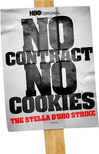 No Contract, No Cookies: The Stella D'Oro Strike