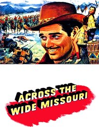 Across the Wide Missouri