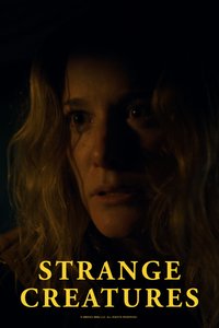 Strange Creatures