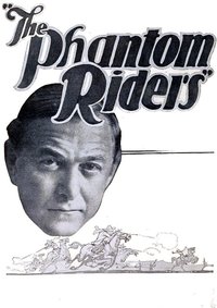 The Phantom Riders