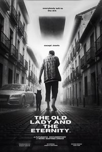 The Old Lady and the Eternity