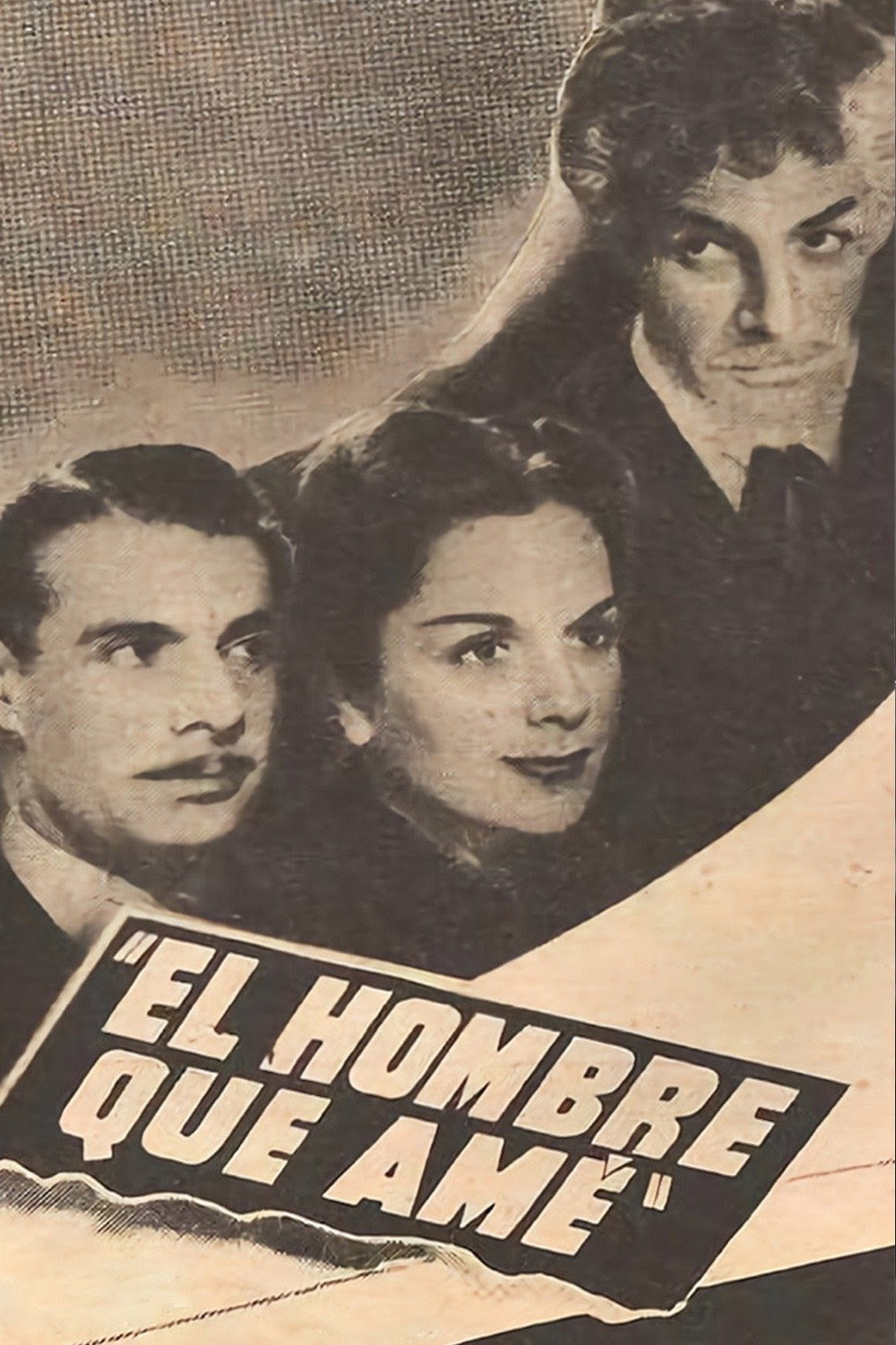 El Hombre que amé