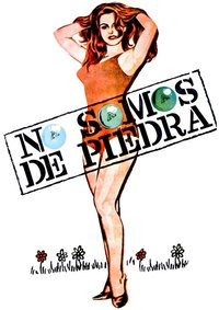 No somos de piedra