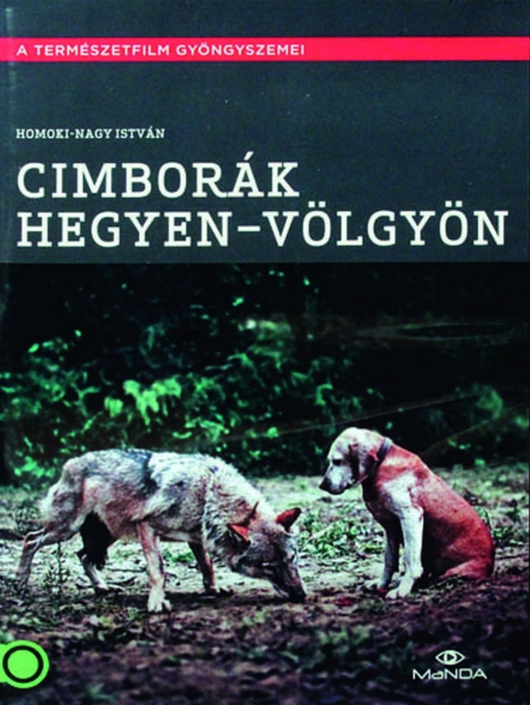 Cimborák – Hegyen-völgyön