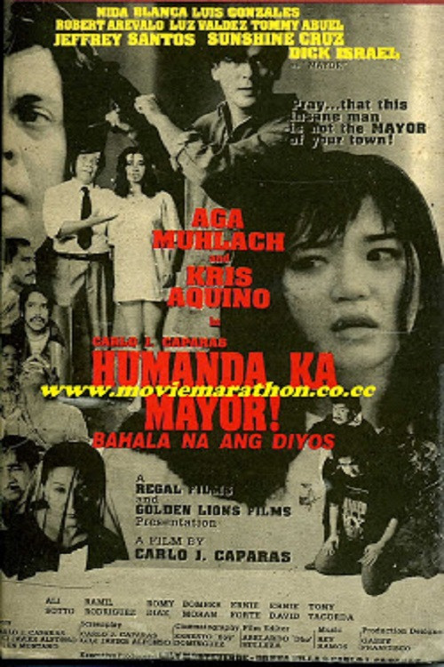 Humanda Ka Mayor!: Bahala Na Ang Diyos