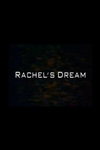 Rachel's Dream