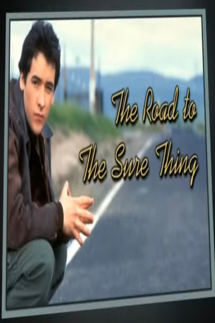 The Road to The Sure Thing
