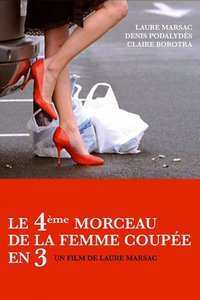 Le 4eme Morceau De La Femme Coupee En 3