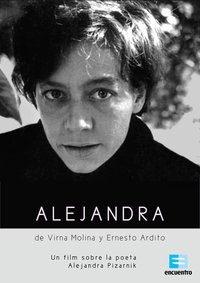Memoria iluminada: Alejandra Pizarnik