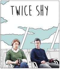 Twice Shy