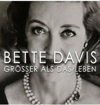 Bette Davis: Larger Than Life