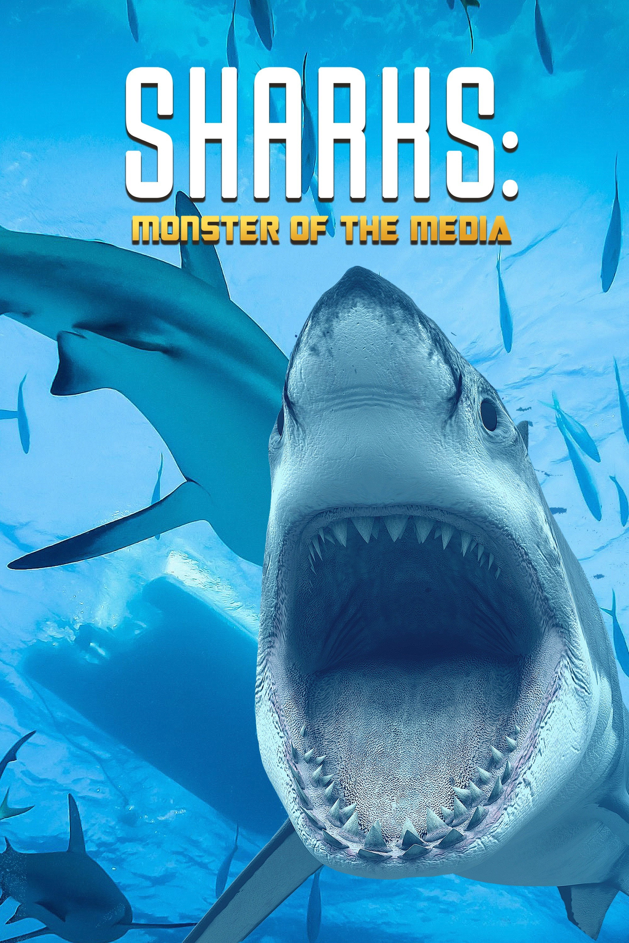 Sharks: Monster of the Media