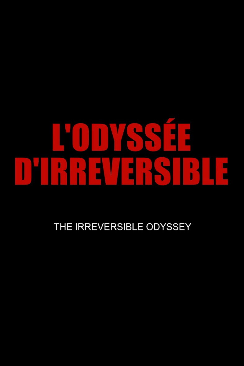 L'Odyssée D'irréversible
