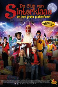 De Club Van Sinterklaas: Het Grote Pietenfeest