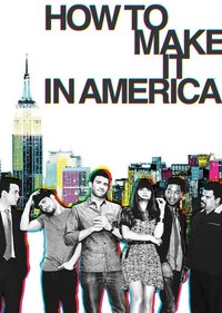 How to Make It in America