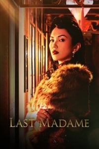The Last Madame