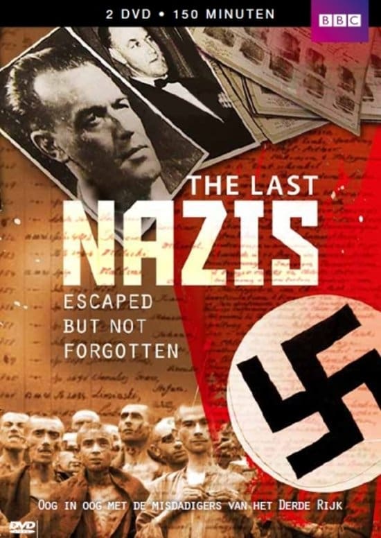 The Last Nazis