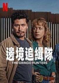 The Gringo Hunters