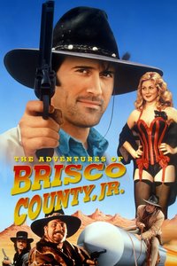 The Adventures of Brisco County, Jr