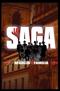La Saga, Negocio de Familia