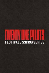 Twenty One Pilots: Festivals 2026 Series