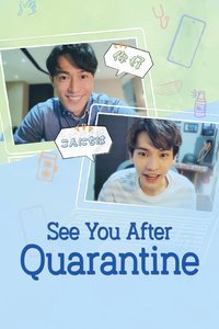 See You After Quarantine?